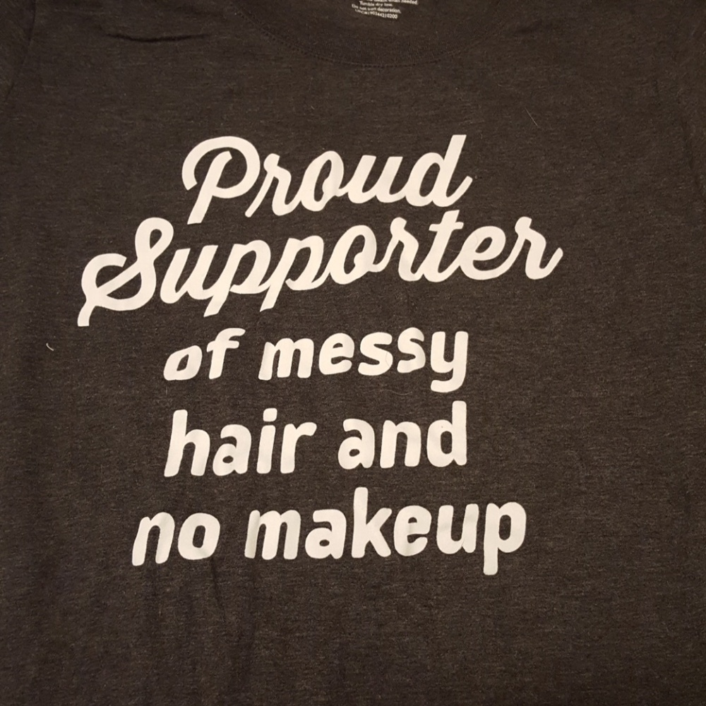 "Proud Supporter of messy hair..." Shirt